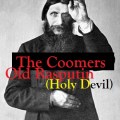 The Coomers, Old Rasputin (Holy Devil) single&nbsp;cover