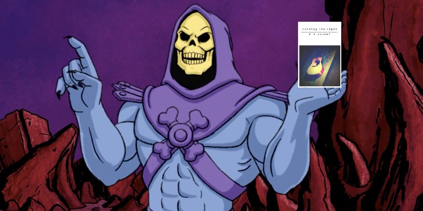 Skeletor wants a signed copy of Shining the Light