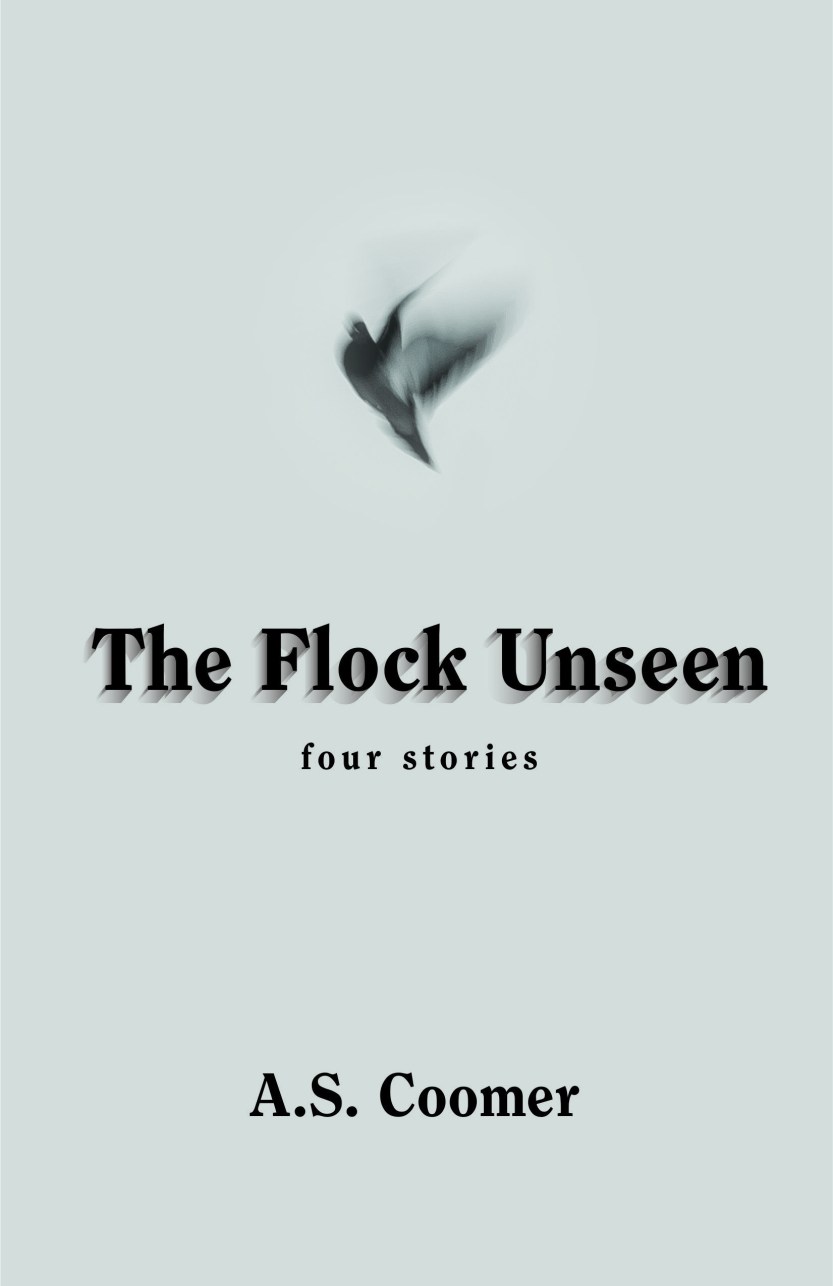 The Flock Unseen, A.S. Coomer, front cover.JPG